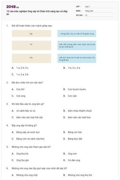 12 câu trắc nghiệm Ong xây tổ Chân trời sáng tạo có đáp án