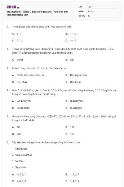 Trắc nghiệm Tin học 7 Bài 3 (có đáp án): Thực hiện tính toán trên trang tính