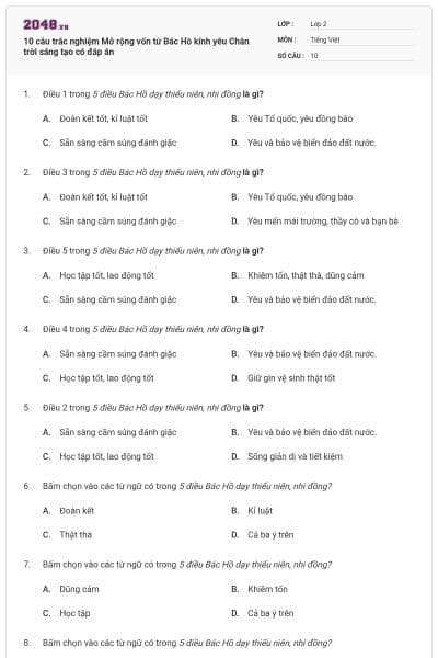 10 câu trắc nghiệm Mở rộng vốn từ Bác Hồ kính yêu Chân trời sáng tạo có đáp án