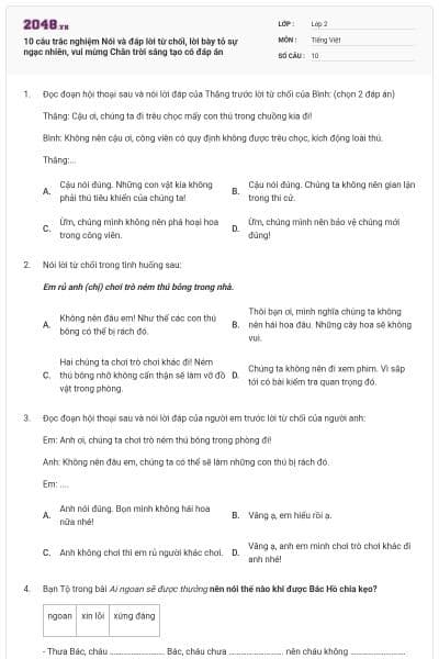 10 câu trắc nghiệm Nói và đáp lời từ chối, lời bày tỏ sự ngạc nhiên, vui mừng Chân trời sáng tạo có đáp án