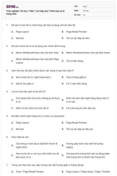 Trắc nghiệm Tin học 7 Bài 7 (có đáp án): Trình bày và in trang tính