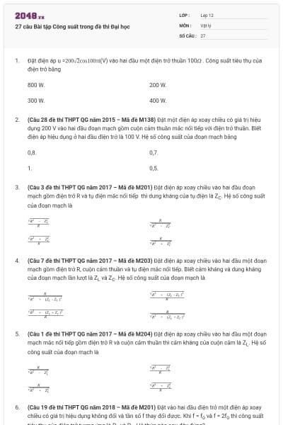 27 câu Bài tập Công suất trong đề thi Đại học