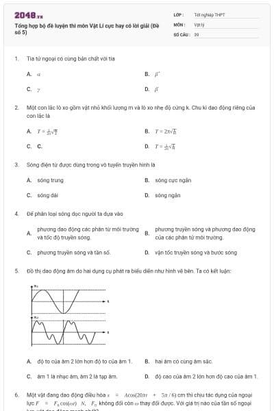 Tổng hợp bộ đề luyện thi môn Vật Lí cực hay có lời giải (Đề số 5)