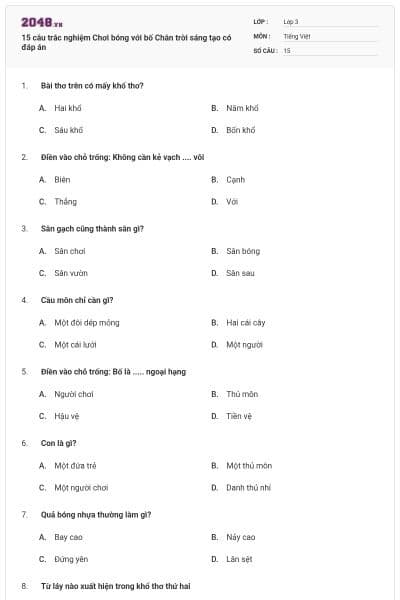 15 câu trắc nghiệm Chơi bóng với bố Chân trời sáng tạo có đáp án