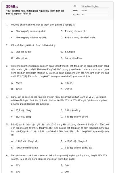 400+ câu trắc nghiệm tổng hợp Nguyên lý thẩm định giá hóa có đáp án - Phần 61
