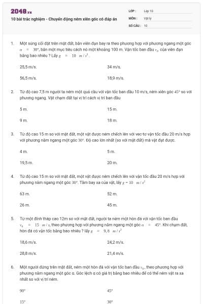 10 bài trắc nghiệm - Chuyển động ném xiên góc có đáp án