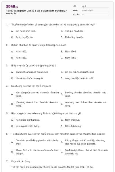 15 câu trắc nghiệm Lịch sử & Địa lí 5 Kết nối tri thức Bài 27 có đáp án