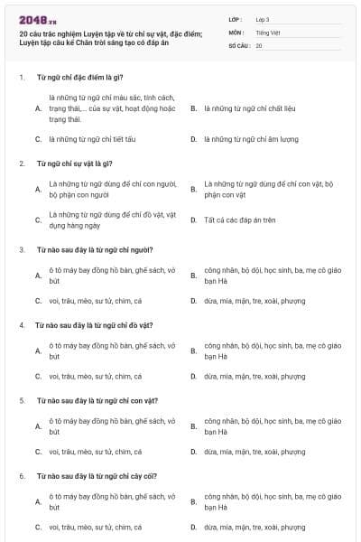 20 câu trắc nghiệm Luyện tập về từ chỉ sự vật, đặc điểm; Luyện tập câu kể Chân trời sáng tạo có đáp án