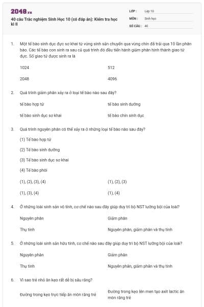 40 câu Trắc nghiệm Sinh Học 10 (có đáp án): Kiểm tra học kì II