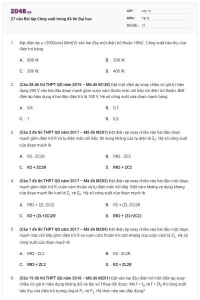 27 câu Bài tập Công suất trong đề thi Đại học