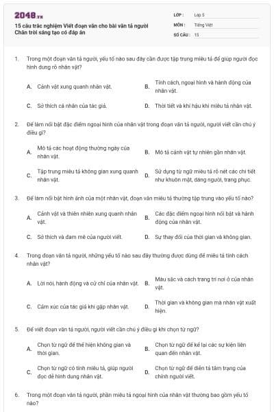 15 câu trắc nghiệm Viết đoạn văn cho bài văn tả người Chân trời sáng tạo có đáp án