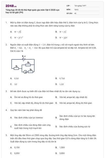 Tổng hợp 20 đề thi thử thpt quốc gia môn Vật lí 2020 cực hay có lời giải (P4)