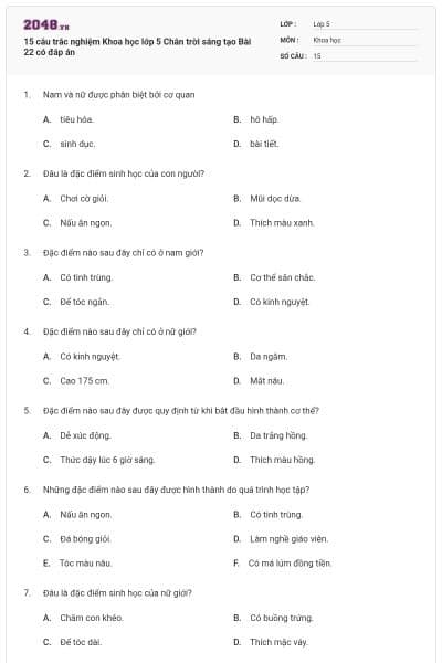 15 câu trắc nghiệm Khoa học lớp 5 Chân trời sáng tạo Bài 22 có đáp án