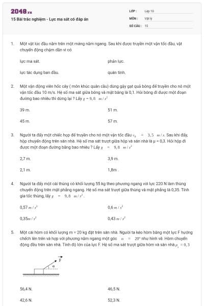 15 Bài trắc nghiệm - Lực ma sát có đáp án