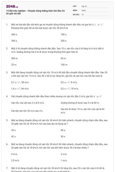 15 Bài trắc nghiệm - Chuyển động thẳng biến đổi đều Có lời giải chi tiết