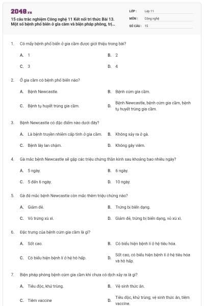 15 câu trắc nghiệm Công nghệ 11 Kết nối tri thức Bài 13. Một số bệnh phổ biến ở gia cầm và biện pháp phòng, trị bệnh có đáp án