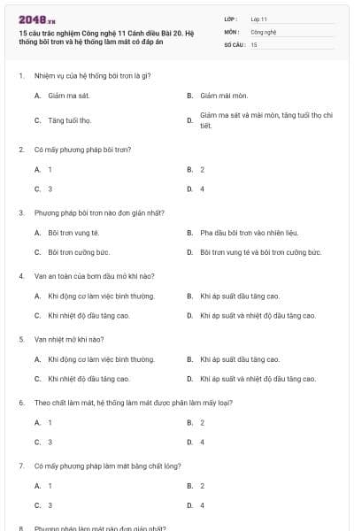 15 câu trắc nghiệm Công nghệ 11 Cánh diều Bài 20. Hệ thống bôi trơn và hệ thống làm mát có đáp án