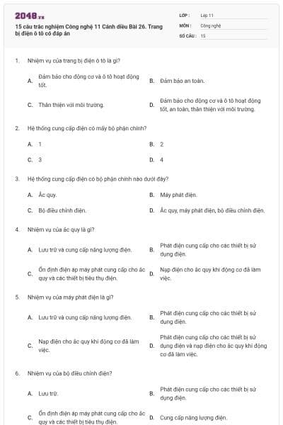 15 câu trắc nghiệm Công nghệ 11 Cánh diều Bài 26. Trang bị điện ô tô có đáp án