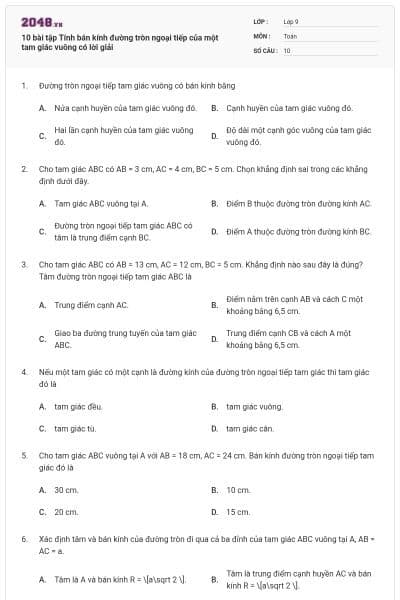 10 bài tập Tính bán kính đường tròn ngoại tiếp của một tam giác vuông có lời giải