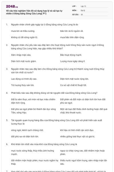 40 câu trắc nghiệm Vấn đề sử dụng hợp lý và cải tạo tự nhiên ở Đồng bằng Sông Cửu Long( P1)