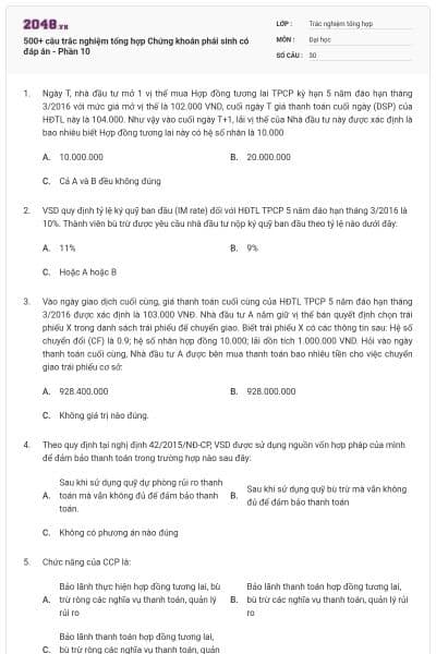 500+ câu trắc nghiệm tổng hợp Chứng khoán phái sinh có đáp án - Phần 10