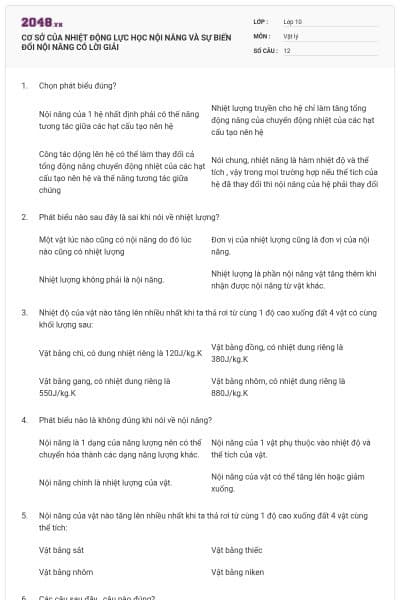 CƠ SỞ CỦA NHIỆT ĐỘNG LỰC HỌC NỘI NĂNG VÀ SỰ BIẾN ĐỔI NỘI NĂNG CÓ LỜI GIẢI
