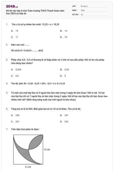 Đề thi vào lớp 6 môn Toán trường THCS Thanh Xuân năm học 2024 có đáp án