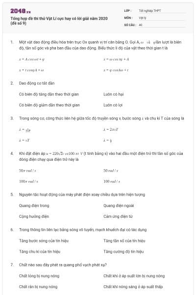 Tổng hợp đề thi thử Vật Lí cực hay có lời giải năm 2020 (đề số 9)