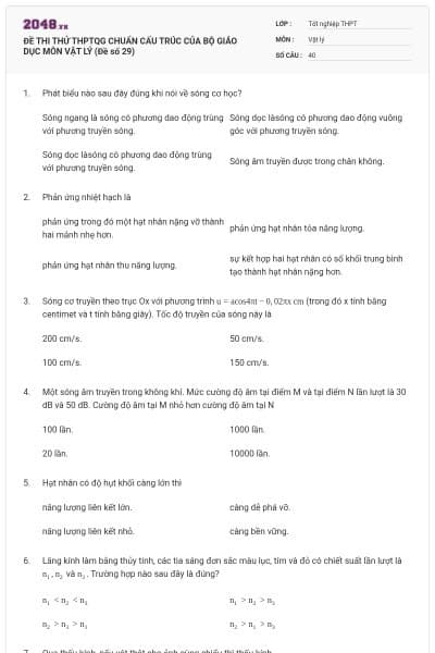 ĐỀ THI THỬ THPTQG CHUẨN CẤU TRÚC CỦA BỘ GIÁO DỤC MÔN VẬT LÝ (Đề số 29)