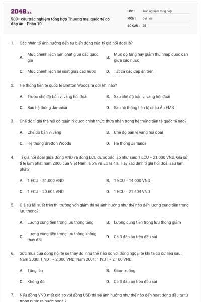 500+ câu trắc nghiệm tổng hợp Thương mại quốc tế có đáp án - Phần 10