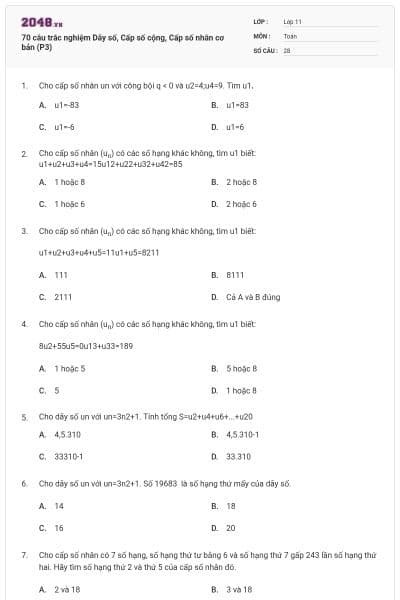 70 câu trắc nghiệm Dãy số, Cấp số cộng, Cấp số nhân cơ bản (P3)