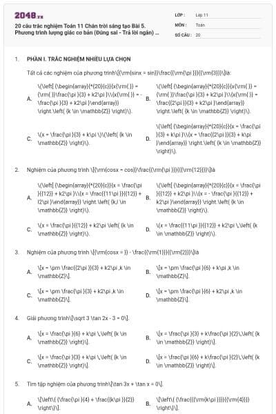 20 câu trắc nghiệm Toán 11 Chân trời sáng tạo Bài 5. Phương trình lượng giác cơ bản (Đúng sai - Trả lời ngắn) có đáp án