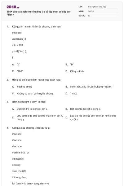 300+ câu trắc nghiệm tổng hợp Cơ sở lập trình có đáp án - Phần 4