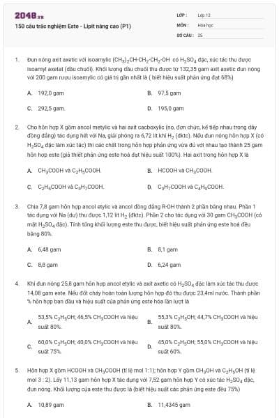 150 câu trắc nghiệm Este - Lipit nâng cao (P1)