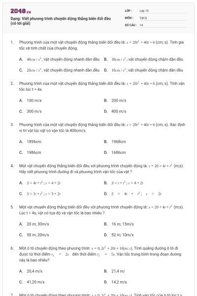 Dạng: Viết phương trình chuyển động thẳng biến đổi đều (có lời giải)