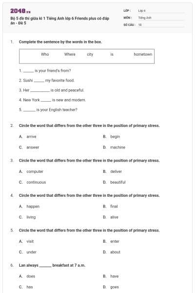 Bộ 5 đề thi giữa kì 1 Tiếng Anh lớp 6 Friends plus có đáp án - Đề 5