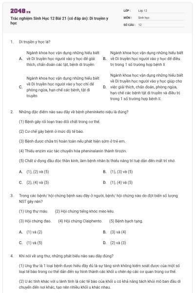 Trắc nghiệm Sinh Học 12 Bài 21 (có đáp án): Di truyền y học