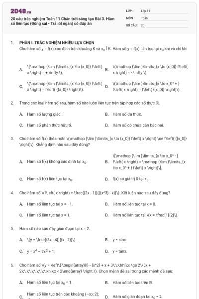 20 câu trắc nghiệm Toán 11 Chân trời sáng tạo Bài 3. Hàm số liên tục (Đúng sai - Trả lời ngắn) có đáp án