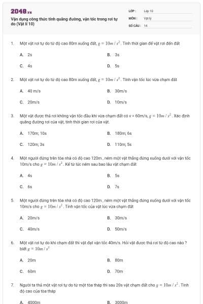 Vận dụng công thức tính quãng đường, vận tốc trong rơi tự do (Vật lí 10)