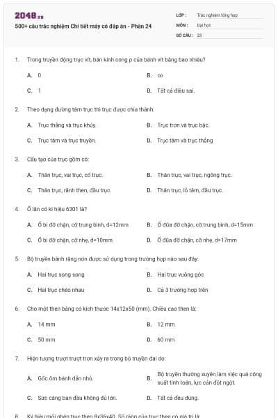 500+ câu trắc nghiệm Chi tiết máy có đáp án - Phần 24