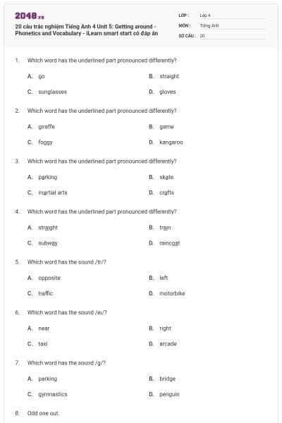 20 câu trắc nghiệm Tiếng Anh 4 Unit 5: Getting around - Phonetics and Vocabulary - iLearn smart start có đáp án