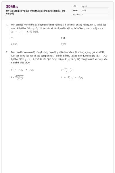 Ôn tập Sóng cơ và quá trình truyền sóng cơ có lời giải chi tiết(p2)