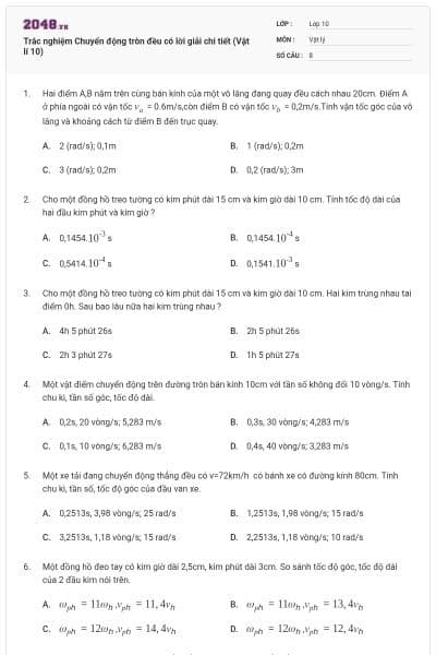 Trắc nghiệm Chuyển động tròn đều có lời giải chi tiết (Vật lí 10)