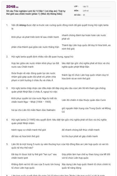 50 câu Trắc nghiệm Lịch Sử 12 Bài 1 (có đáp án): Trật tự thế giới sau chiến tranh (phần 1) (Mức độ thông hiểu)