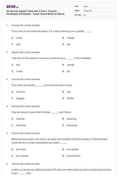 20 câu trắc nghiệm Tiếng Anh 9 Unit 4. Tourism - Vocabulary & Grammar - iLearn Smart World có đáp án