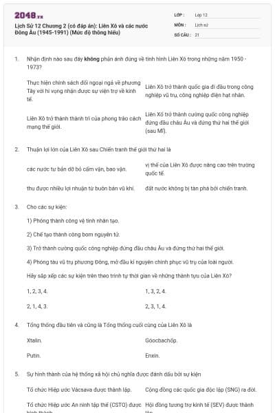 Lịch Sử 12 Chương 2 (có đáp án): Liên Xô và các nước Đông Âu (1945-1991) (Mức độ thông hiểu)