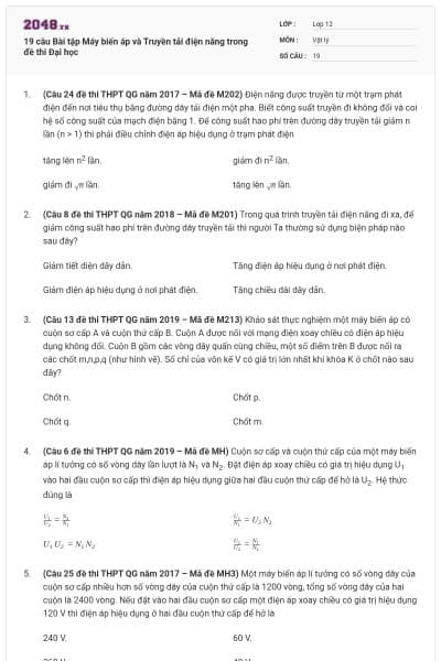 19 câu Bài tập Máy biến áp và Truyền tải điện năng trong đề thi Đại học