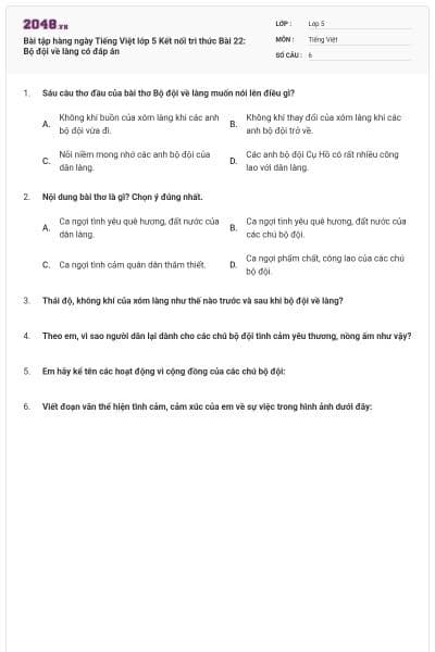 Bài tập hàng ngày Tiếng Việt lớp 5 Kết nối tri thức Bài 22: Bộ đội về làng có đáp án