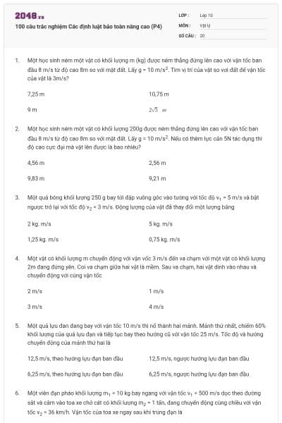 100 câu trắc nghiệm Các định luật bảo toàn nâng cao (P4)