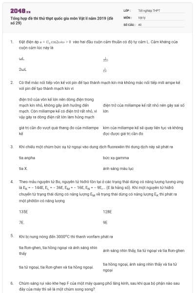 Tổng hợp đề thi thử thpt quốc gia môn Vật lí năm 2019 (đề số 29)